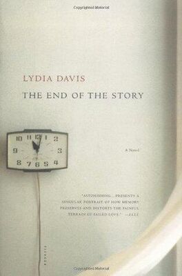 Lydia Davis The End of the Story