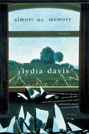 Lydia Davis: Almost No Memory