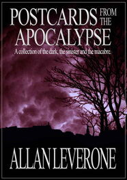 Allan Leverone: Postcards from the Apocalypse
