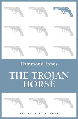 Hammond Innes The Trojan Horse