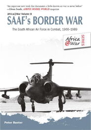 Peter Baxter: SAAF's Border War