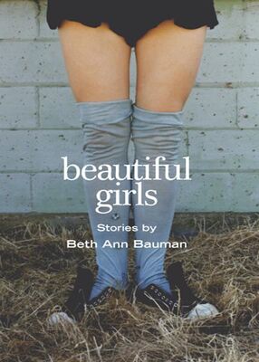 Beth Bauman Beautiful Girls