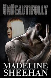 Madeline Sheehan: Unbeautifully