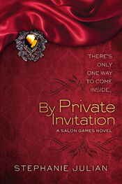 Stephanie Julian: By Private Invitation