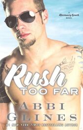 Abbi Glines: Rush Too Far
