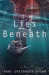 Anne Brown: Lies Beneath