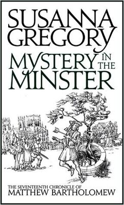 Susanna GREGORY Mystery in the Minster