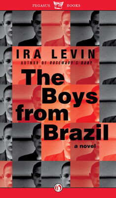 Ira Levin Boys from Brazil