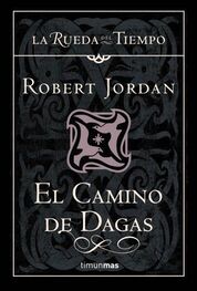 Robert Jordan: El camino de dagas