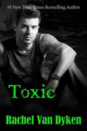 Rachel Dyken: Toxic