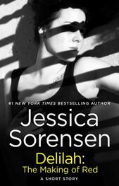 Jessica Sorensen: Delilah: The Making of Red