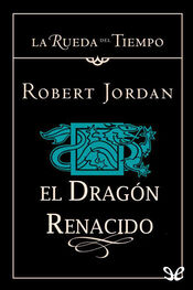 Robert Jordan: El Dragón renacido