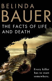 Belinda Bauer: The Facts of Life and Death
