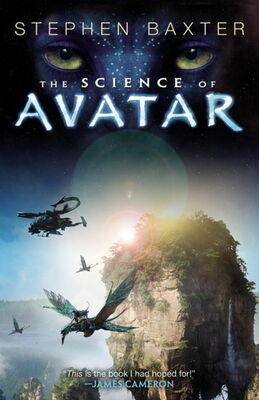 Stephen Baxter The Science of Avatar