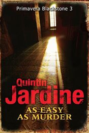Quintin Jardine: As Easy as Murder