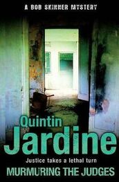 Quintin Jardine: Murmuring the Judges