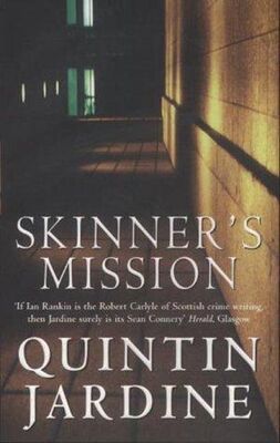Quintin Jardine Skinner's mission