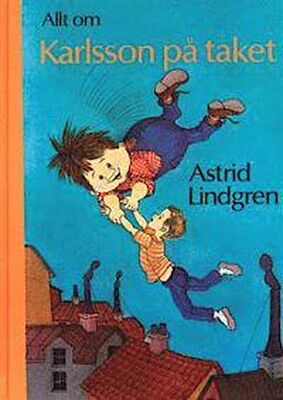Astrid Lindgren Karlsson på Taket