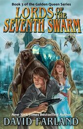 David Farland: Lords of the Seventh Swarm