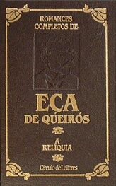 José Eça de Queirós: A Relíquia