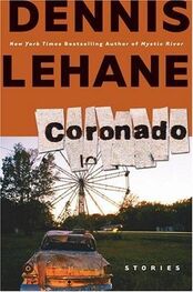 Dennis Lehane: Coronado