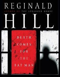Reginald Hill: Death Comes for the Fat Man