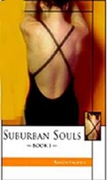 Jacky S: Suburban Souls, Book I