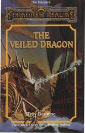 Troy Denning: The Veiled Dragon