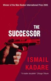 Ismail Kadare: The Successor