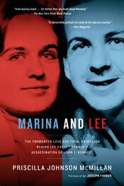 Priscilla McMillan: Marina and Lee