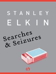 Stanley Elkin: Searches & Seizures