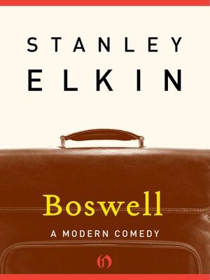Stanley Elkin Boswell