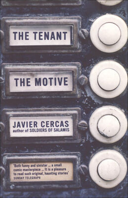 Javier Cercas The Tenant and The Motive