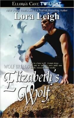 Lora Leigh Elizabeth's Wolf