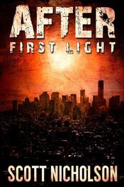 Scott Nicholson: First Light