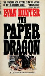 Evan Hunter: The Paper Dragon