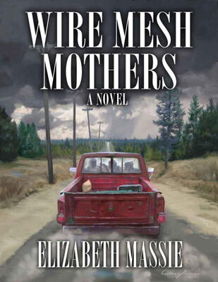 Elizabeth Massie Wire Mesh Mothers