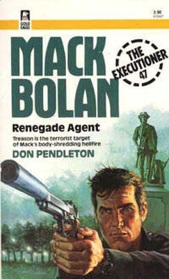 Don Pendleton Renegade Agent