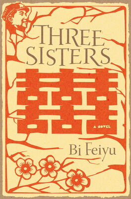 Bi Feiyu Three Sisters