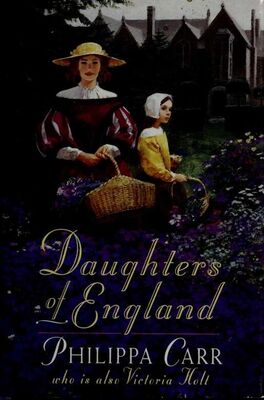 Филиппа Карр Daughters of England