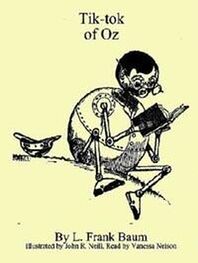 L. Baum: Tik-Tok of Oz