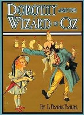 L. Baum Dorothy and the Wizard in Oz