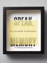 Vladimir Nabokov: Speak, Memory