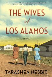 TaraShea Nesbit: The Wives of Los Alamos