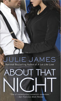 Julie James About That Night