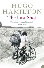 Hugo Hamilton: The Last Shot