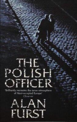 Alan Furst The Polish Officer