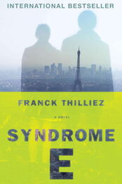 Franck Thilliez: Syndrome E
