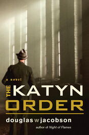 Douglas Jacobson: The Katyn Order