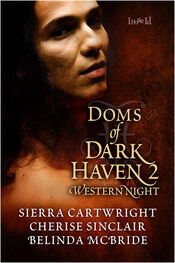 Sierra Cartwright: Doms of Dark Haven 2: Western Night